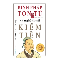 Binh Pháp Tôn Tử Và Nghệ Thuật Kiếm Tiền (2025) - Michael M K Cheung