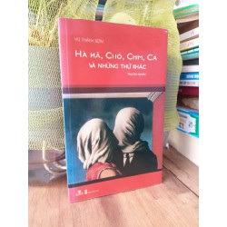 Hà mã,chó,chim,cá và những thứ khác - Vũ Thành Sơn 183832