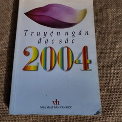 Truyện ngắn đặc sắc 2004