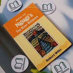 Notes on Ngũgĩ's The River Between - Robert Wilks 703115