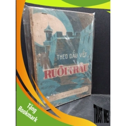 (TẶNG BOOKMARK) Theo dấu vết ruồi trâu Taratura mới 80% trầy gáy bẩn bìa RBK0806 văn học