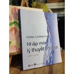 Nhập môn lý thuyết trò chơi - Fuona Carmichael