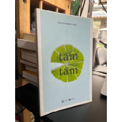 Tâm từ tâm - Nguyễn Mạnh Hùng
