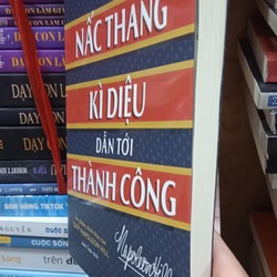 Nấc thang kỳ diệu dẫn tới thành công, napoleon hill 192605