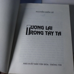 Tương lai trong tay ta - Nguyễn Hiến Lê 472872