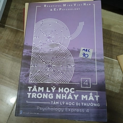 Tâm lý học trong nháy mắt 4 - Nhóm Ezpsychology