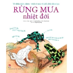 Tô Điểm Thiên Nhiên - Sách Tô Màu Và Kiến Thức Khoa Học - Rừng Mưa Nhiệt Đới - Jenny Cooper, Susan Meredith, Nelupa Hussain ASB.PO Oreka Blogmeo 230225
