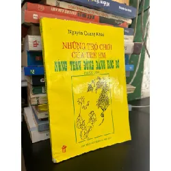 Những trò chơi của trẻ em nông thôn đồng bằng Bắc Bộ - Nguyễn Quang Khải 706131