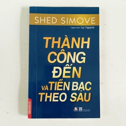 Thành công đến và tiền bạc theo sau (2017) 199974