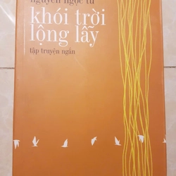 Khói trời lộng lẫy, tuyển tập truyện ngắn Nguyễn Ngọc Tư