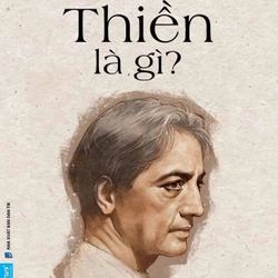 Thiền Là Gì? - J Krishnamurti 292227