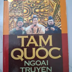 Tam Quốc Ngoại Truyện – Giáng Văn, Hoàng Trí Trung (chủ biên)