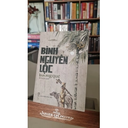 Hương quê tập truyện ngắn -Sách lưu kho còn seal mới 95%- 2018- Bình Nguyên Lộc [2001] SÁCH VĂN HỌC