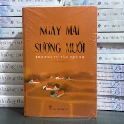 (Tiểu thuyết) - Ngày mai sương muối - Trương Tư Tần Quỳnh