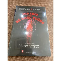Trò Chơi Của Kẻ Nhắc Tuồng-Tác giả Donato Carris - Tiểu thuyết trinh thám STB656 Blogmeo 27525