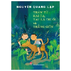 Thám Tử Hai Da, Tàu Lá Chuối Và Thằng Giôn - Nguyễn Quang Lập