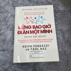 Đừng Bao Giờ Đi Ăn Một Mình