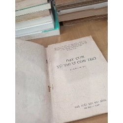 Dạy Con Từ Thuở Còn Thơ