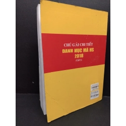 [Phiên Chợ Sách Cũ] Chú giải chi tiết danh mục mã HS 2018 tập 2 2303 424218