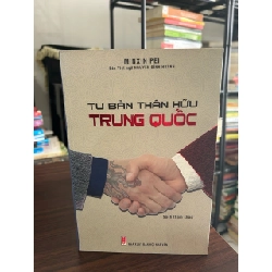 Tư bản thân hữu Trung Quốc- Minxin Pei 932718