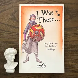 I Was There… 1066