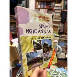 Những nghi án kì lạ trong lịch sử Việt Nam & thế giới