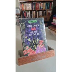 10 câu chuyện ma hay nhất mọi thời đại - Michael Cox Sách văn học STB0302 Rebooks.vn
