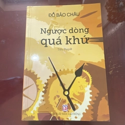 Tiểu thuyết Ngược dòng quá khứ