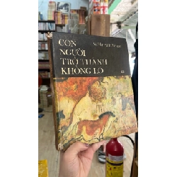 CON NGƯỜI TRỞ THÀNH KHỔNG LỒ - M. I-lin và E. Xê-gan 301817