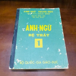 Anh ngữ đệ thất 1 - Nguyễn Đình Hoà