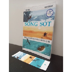 Sống Sót: Những Câu Chuyện Thoát Hiểm Và Sinh Tồn Kỳ Thú David Long, Kerry Hyndman New 100% HCM.ASB2802 Rebooks.vn