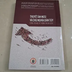 Thuyết Âm Mưu Và Chủ Nghĩa Dân Túy - Chính Trị Học Về Thông Tin Sai Lệch 785033