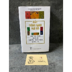 Giấy thông hành vào đời- Tập truyện các tác giả đoạt giải văn học tuổi 20 lần IV- Sách văn học STB0302