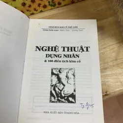 Nghệ Thuật Dụng Nhân & 100 Điển Tích Kim Cổ - Minh Châu 929810