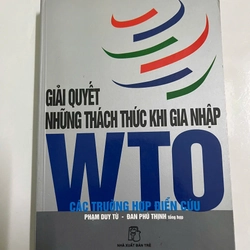 Giải quyết những thách thức khi gia nhập WTO