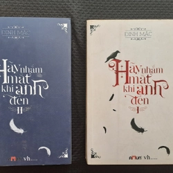 Hãy nhắm mắt khi anh đến - Đinh Mặc (full 2t)