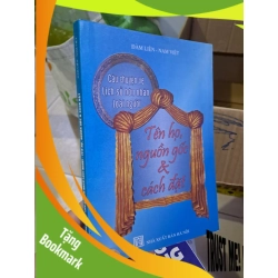 (TẶNG BOOKMARK) Câu chuyện về lịch sử hôn nhân loài người tên họ nguồn gốc và cách đặt Đàm Liên mới 80% ố vàng 2008 RBK0308 LỊCH SỬ - CHÍNH TRỊ - TRIẾT HỌC