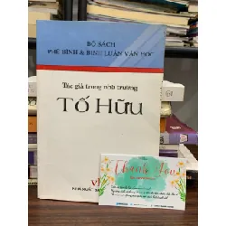 Tố Hữu – Tác giả trong nhà trường – (Nhiều tác giả)