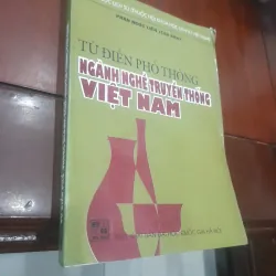 Từ điển phổ thông NGÀNH NGHỀ TRUYỀN THỐNG VIỆT NAM