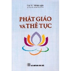 Phật Giáo Và Thế Tục - Đại Sư Tinh Vân ASB.PO Oreka Blogmeo 230225