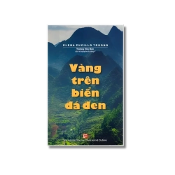 Vàng trên biển đá đen - Elena Pucillo Truong