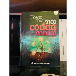 Nỗi cô đơn còn lại - Hoàng Tuấn