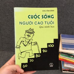 Sách Cuộc Sống Người Cao Tuổi - Chu Vĩnh Bình