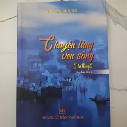 Chuyện làng ven sông - Nguyễn Thị Bình - Tiểu thuyết 1020662