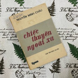 Chiếc thuyền ngoài xa - Nguyễn Minh Châu