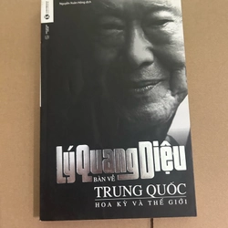 Lý Quang Diệu bàn về Trung Quốc, Hoa Kỳ và thế giới