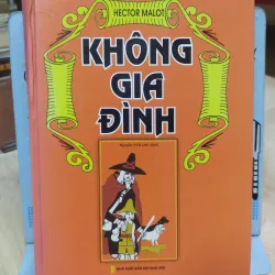 Sách: Không gia đình - TG: Hector Malot (B3)