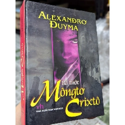 Bá Tước Môngtơ Crixtô - Alexandre Dumas 126136