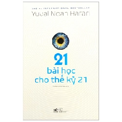 21 bài học cho thế kỷ 21 - Yuval Noah Harari 2019 New 100% HCM.PO