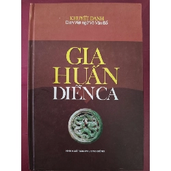 Gia huấn diễn ca - Võ văn sổ - 2005 - 172 trang VĂN HỌC ANTQ2809 Rebooks.vn
